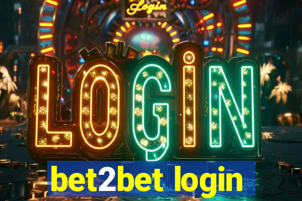 bet2bet login